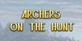 Archers on the hunt