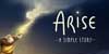 Arise A Simple Story