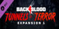 Back 4 Blood Expansion 1 Tunnels of Terror