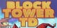 Block Tower TD Bundle