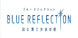 Blue Reflection