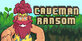 Caveman Ransom PS4