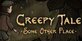 Creepy Tale Some Other Place
