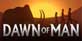Dawn of Man