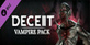 Deceit 2 Vampire Pack