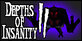 Depths of Insanity 2