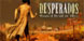 Desperados Wanted Dead or Alive