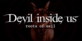 Devil Inside Us Roots of Evil