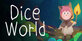Dice World