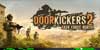 Door Kickers 2 Task Force North