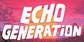 Echo Generation Xbox One