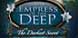 Empress of the Deep The Darkest Secret