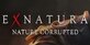Ex Natura Nature Corrupted
