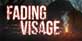Fading Visage