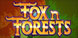 FOX n FORESTS