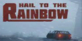 Hail to the Rainbow