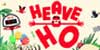 Heave Ho