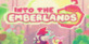 Into the Emberlands