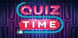 Its Quiz Time