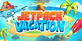 Jetpack Vacation