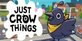 Just Crow Things Nintendo Switch