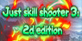 Just skill shooter 3