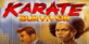 Karate Survivor