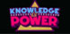 Knowledge is Power PS4