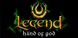 Legend Hand Of God