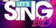 Let’s Sing 2023 Xbox Series X