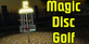Magic Disc Golf
