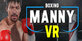 Manny Boxing VR PS4