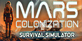 Mars Colonization Survival Simulator