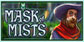 Mask of Mists