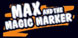 Max And The Magic Marker