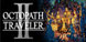 Octopath Traveler 2 Xbox One