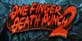 One Finger Death Punch 2
