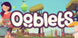 Ooblets