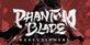 Phantom Blade Executioners