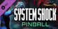 Pinball M System Shock Pinball