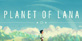 Planet of Lana Nintendo Switch
