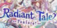 Radiant Tale Fanfare! Nintendo Switch