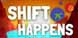 Shift Happens