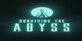 Surviving the Abyss