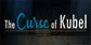The Curse of Kubel