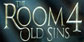 The Room 4 Old Sins