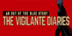 The Vigilante Diaries