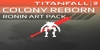 Titanfall 2 Colony Reborn Ronin Art Pack Xbox One