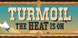 Turmoil The Heat Is On