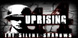 Uprising 44 The Silent Shadows